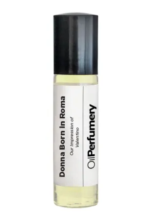 Oil Perfumery Impression of Valentino - Donna Born in Roma