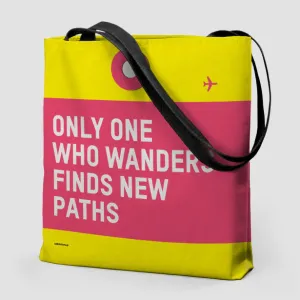 Only One Who Wanders - Tote Bag